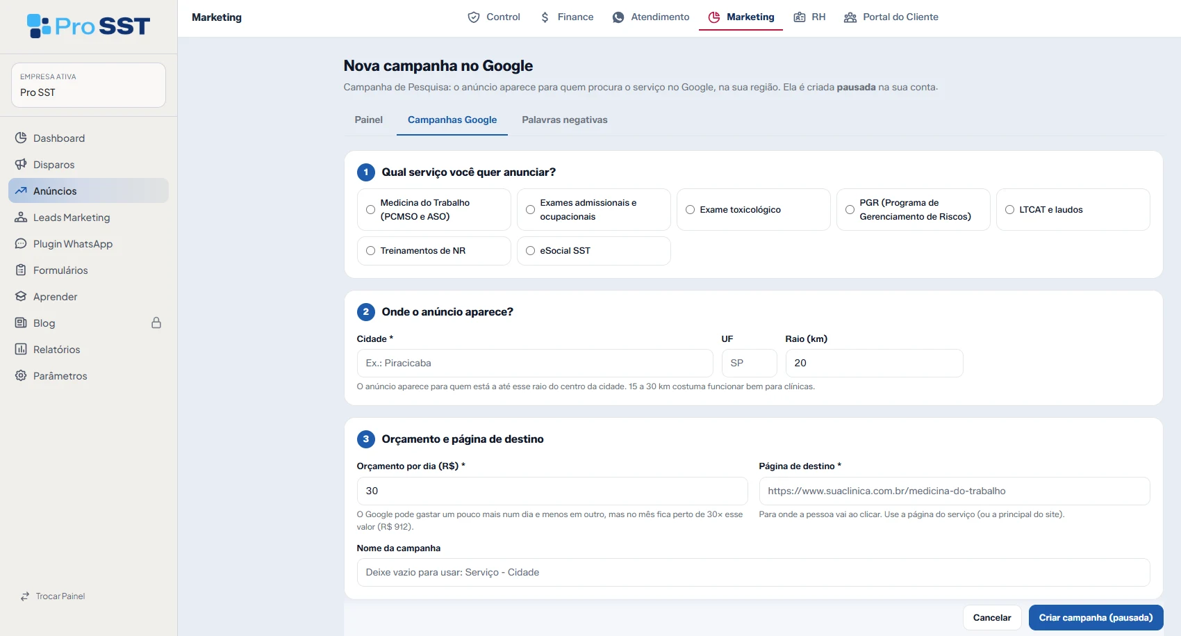 Tela Nova campanha no Google do Pro SST com a escolha do serviço de SST, cidade, raio, orçamento diário e página de destino